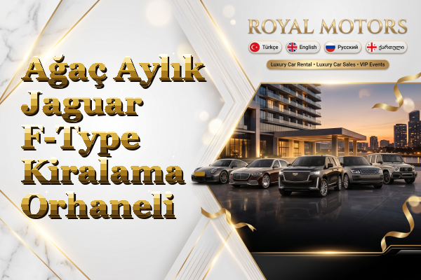 Ağaç Aylık Jaguar F-Type Kiralama - Orhaneli