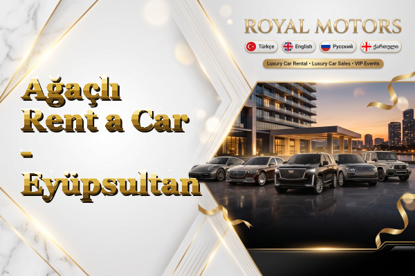 Ağaçlı Rent a Car - Eyüpsultan