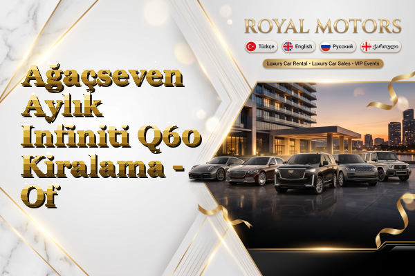Ağaçseven Aylık Infiniti Q60 Kiralama - Of