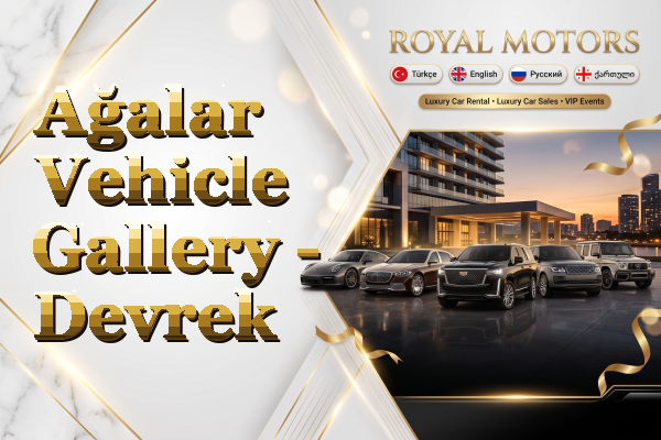 Ağalar Vehicle Gallery - Devrek