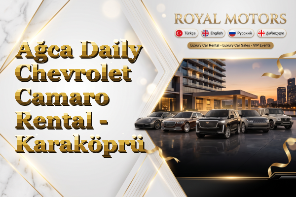 Ağca Daily Chevrolet Camaro Rental - Karaköprü