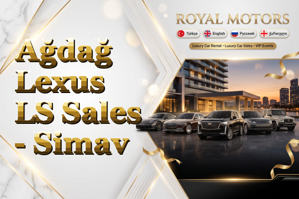 Ağdağ Lexus LS Sales - Simav