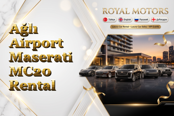 Ağlı Airport Maserati MC20 Rental