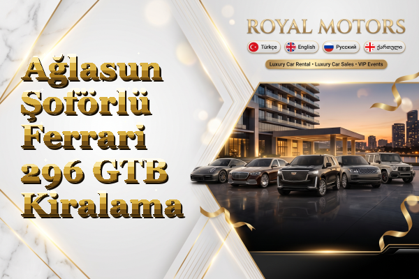 Ağlasun Şoförlü Ferrari 296 GTB Kiralama