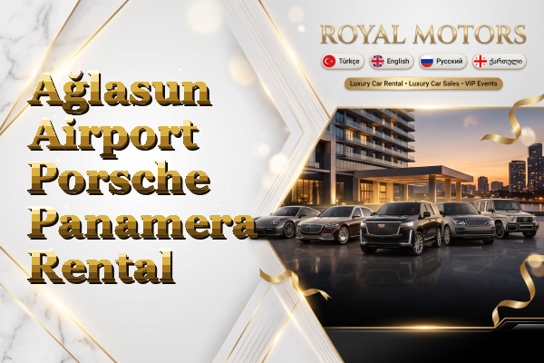 Ağlasun Airport Porsche Panamera Rental
