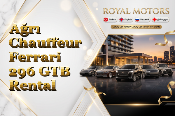 Ağrı Chauffeur Ferrari 296 GTB Rental