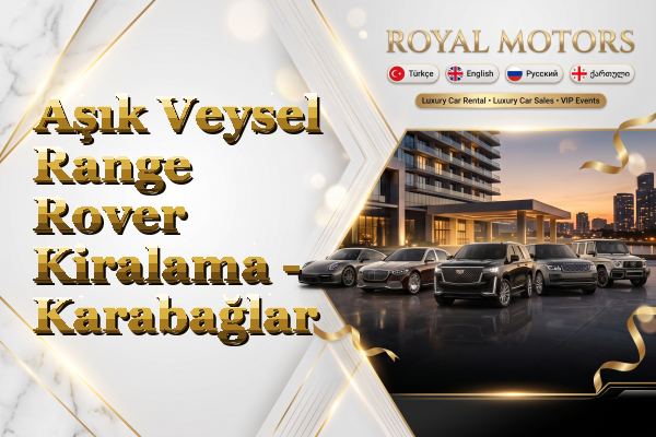Aşık Veysel Range Rover Kiralama - Karabağlar