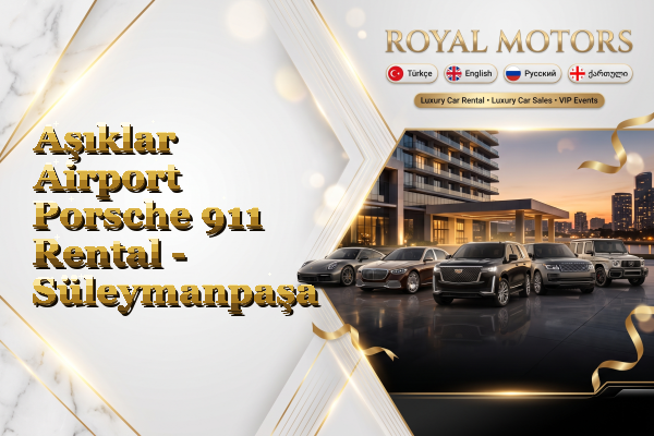 Aşıklar Airport Porsche 911 Rental - Süleymanpaşa