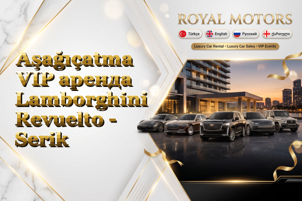Aşağıçatma VIP аренда Lamborghini Revuelto - Serik