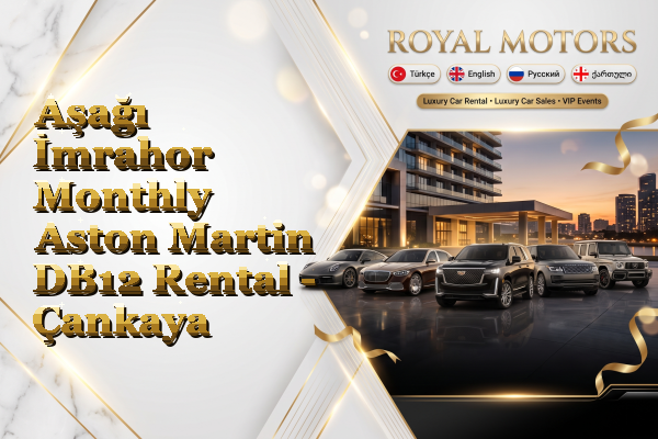 Aşağı İmrahor Monthly Aston Martin DB12 Rental - Çankaya