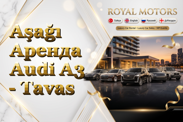 Aşağı Аренда Audi A3 - Tavas