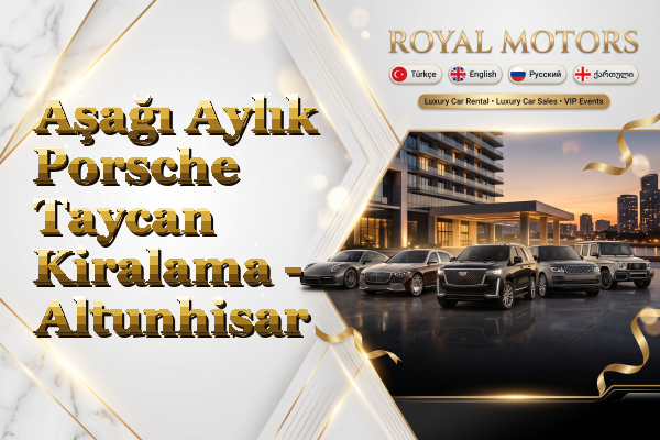 Aşağı Aylık Porsche Taycan Kiralama - Altunhisar