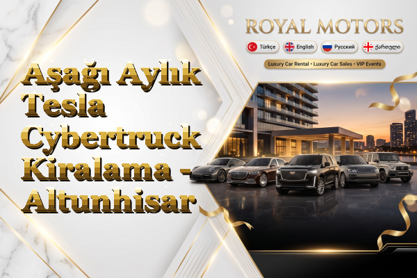 Aşağı Aylık Tesla Cybertruck Kiralama - Altunhisar