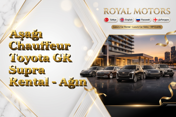 Aşağı Chauffeur Toyota GR Supra Rental - Ağın