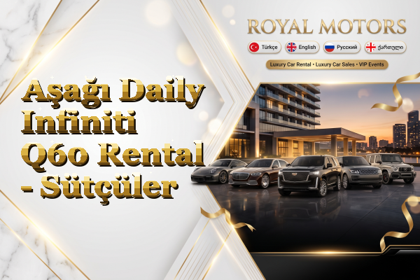 Aşağı Daily Infiniti Q60 Rental - Sütçüler
