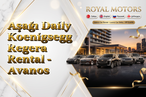 Aşağı Daily Koenigsegg Regera Rental - Avanos
