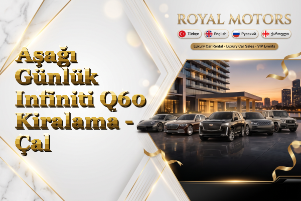 Aşağı Günlük Infiniti Q60 Kiralama - Çal