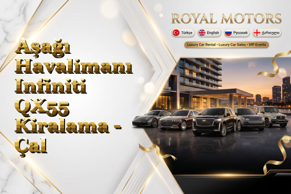 Aşağı Havalimanı Infiniti QX55 Kiralama - Çal