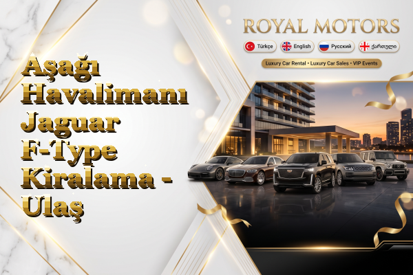 Aşağı Havalimanı Jaguar F-Type Kiralama - Ulaş