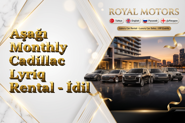 Aşağı Monthly Cadillac Lyriq Rental - İdil