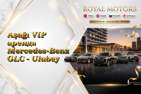 Aşağı VIP аренда Mercedes-Benz GLC - Ulubey