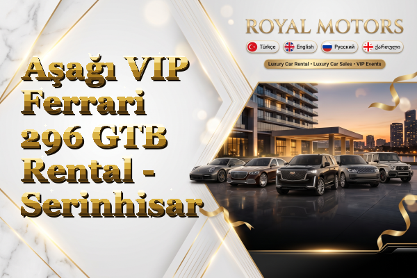 Aşağı VIP Ferrari 296 GTB Rental - Serinhisar