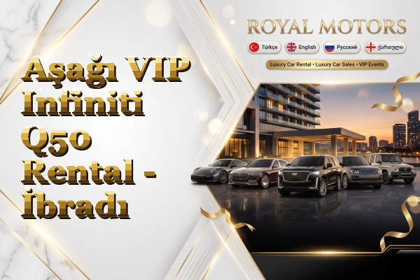 Aşağı VIP Infiniti Q50 Rental - İbradı