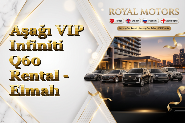 Aşağı VIP Infiniti Q60 Rental - Elmalı