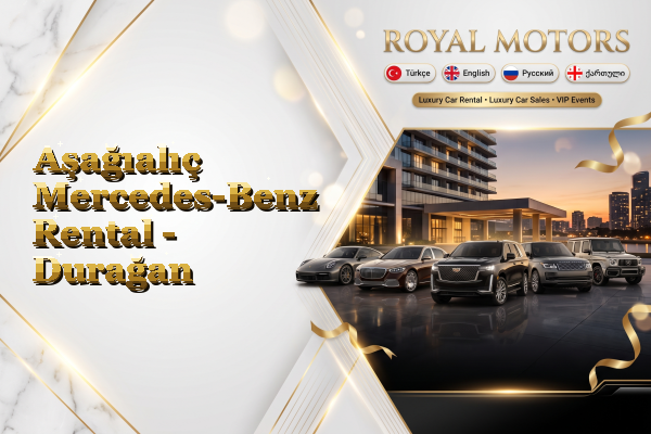 Aşağıalıç Mercedes-Benz Rental - Durağan