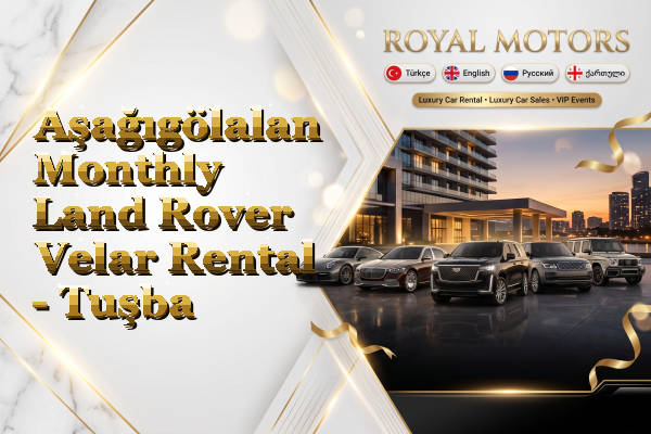 Aşağıgölalan Monthly Land Rover Velar Rental - Tuşba