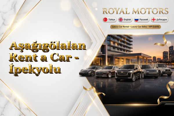 Aşağıgölalan Rent a Car - İpekyolu