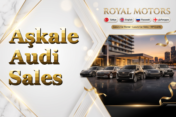 Aşkale Audi Sales