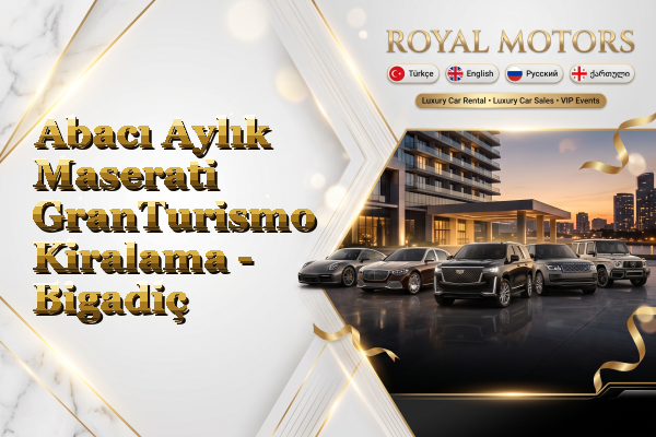Abacı Aylık Maserati GranTurismo Kiralama - Bigadiç
