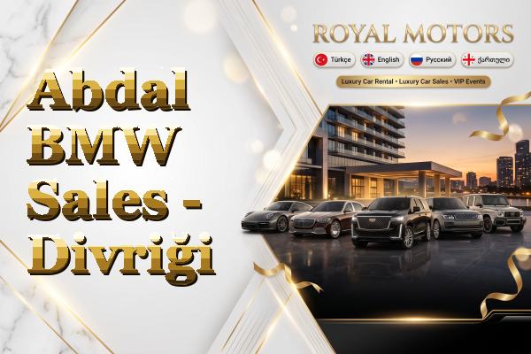 Abdal BMW Sales - Divriği