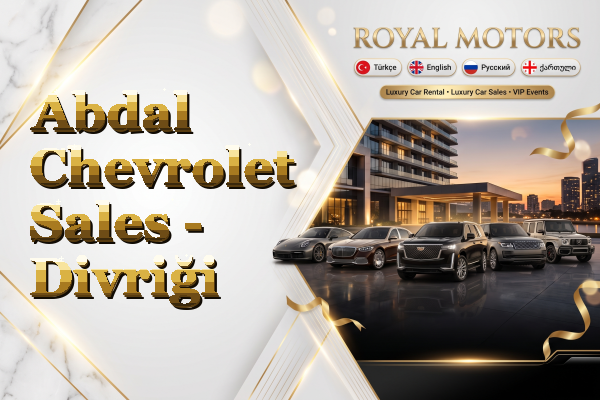 Abdal Chevrolet Sales - Divriği
