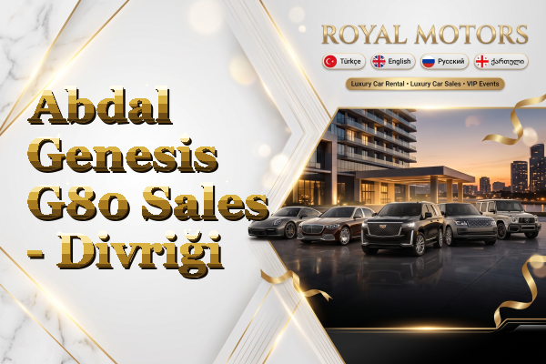 Abdal Genesis G80 Sales - Divriği