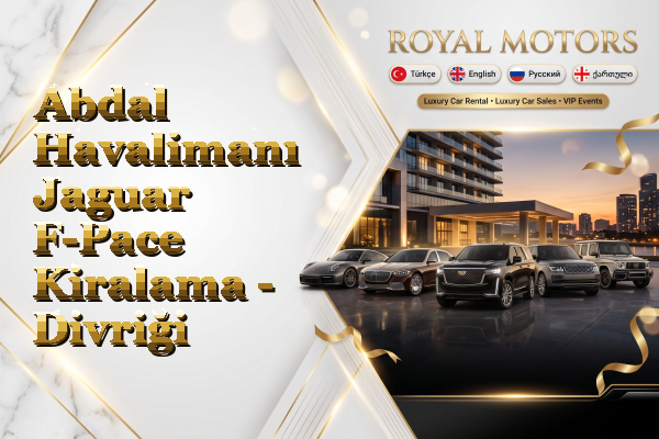 Abdal Havalimanı Jaguar F-Pace Kiralama - Divriği
