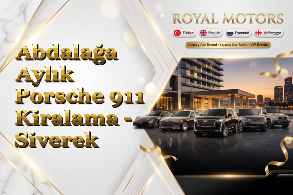 Abdalağa Aylık Porsche 911 Kiralama - Siverek