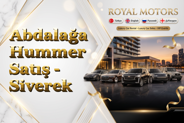 Abdalağa Hummer Satış - Siverek