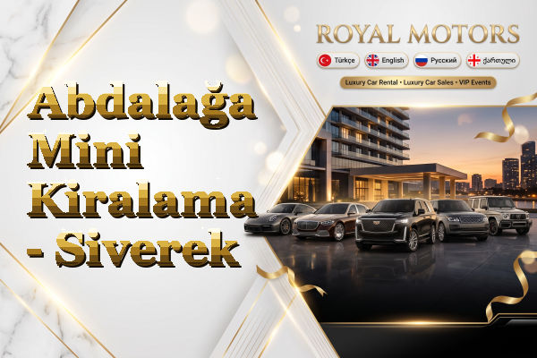 Abdalağa Mini Kiralama - Siverek