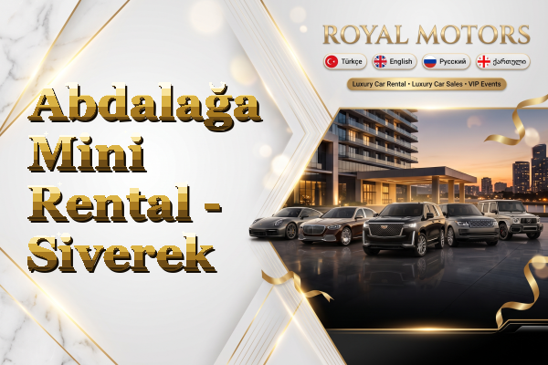 Abdalağa Mini Rental - Siverek