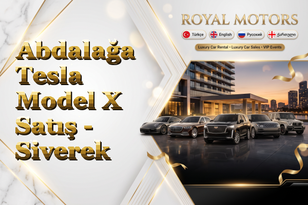 Abdalağa Tesla Model X Satış - Siverek
