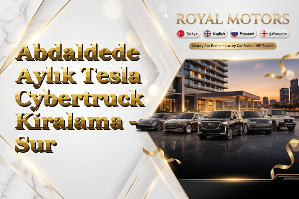 Abdaldede Aylık Tesla Cybertruck Kiralama - Sur
