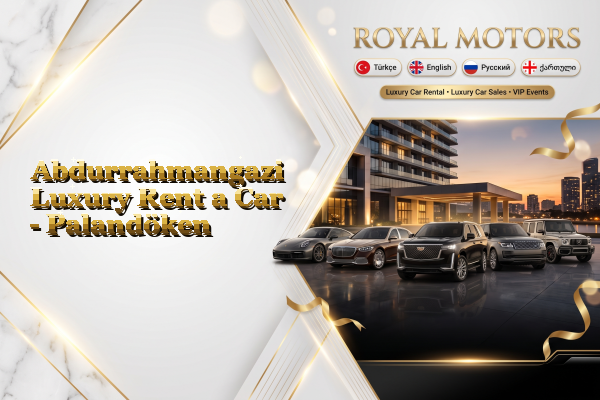 Abdurrahmangazi Luxury Rent a Car - Palandöken