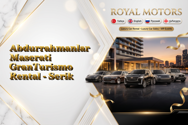 Abdurrahmanlar Maserati GranTurismo Rental - Serik