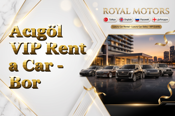 Acıgöl VIP Rent a Car - Bor