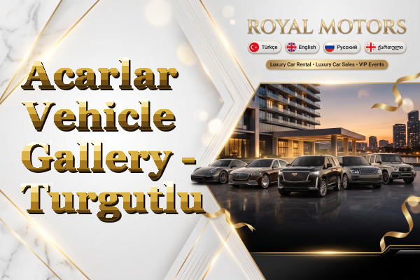 Acarlar Vehicle Gallery - Turgutlu