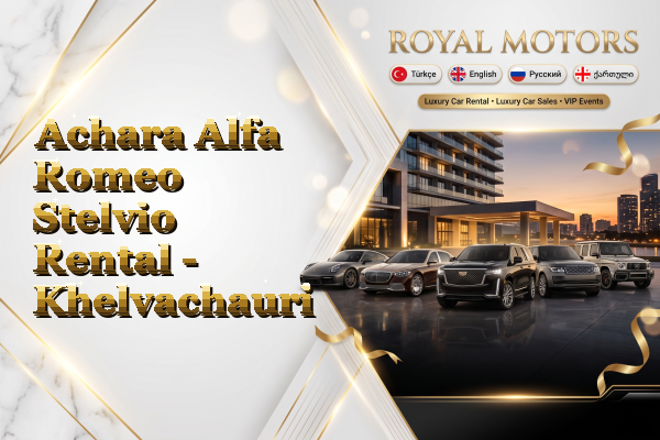 Achara Alfa Romeo Stelvio Rental - Khelvachauri