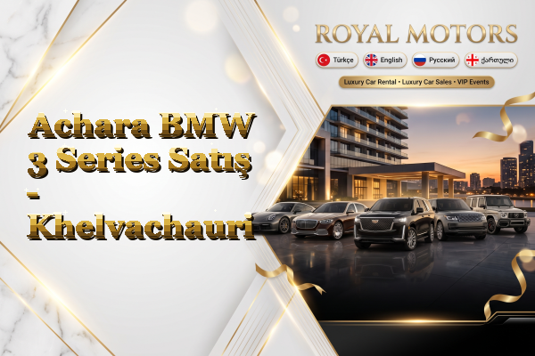 Achara BMW 3 Series Satış - Khelvachauri