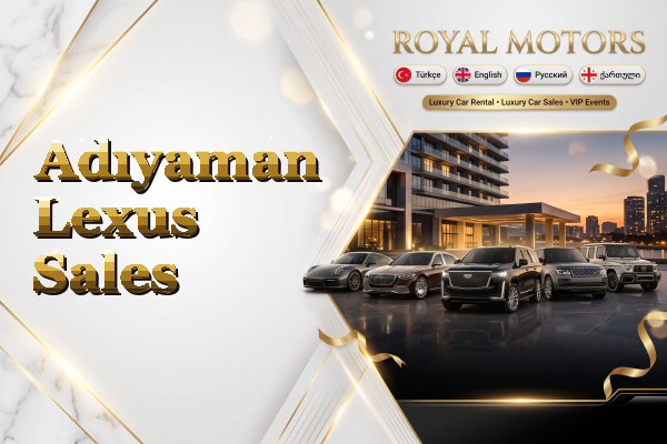 Adıyaman Lexus Sales